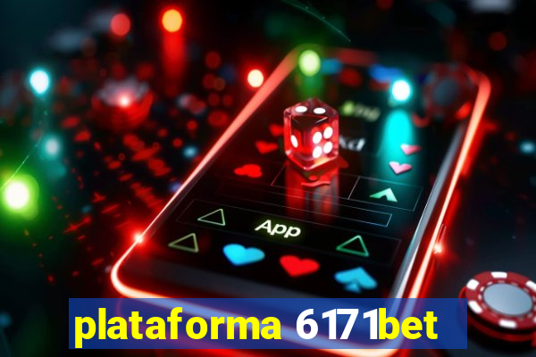 plataforma 6171bet